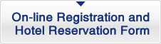 On-line Registration and Hotel Reservation Form