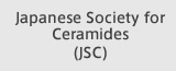 Japanese Society for Ceramides (JSC)