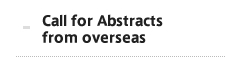 Call for Abstracts from overseas