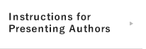 Instructions for Presenting Authors